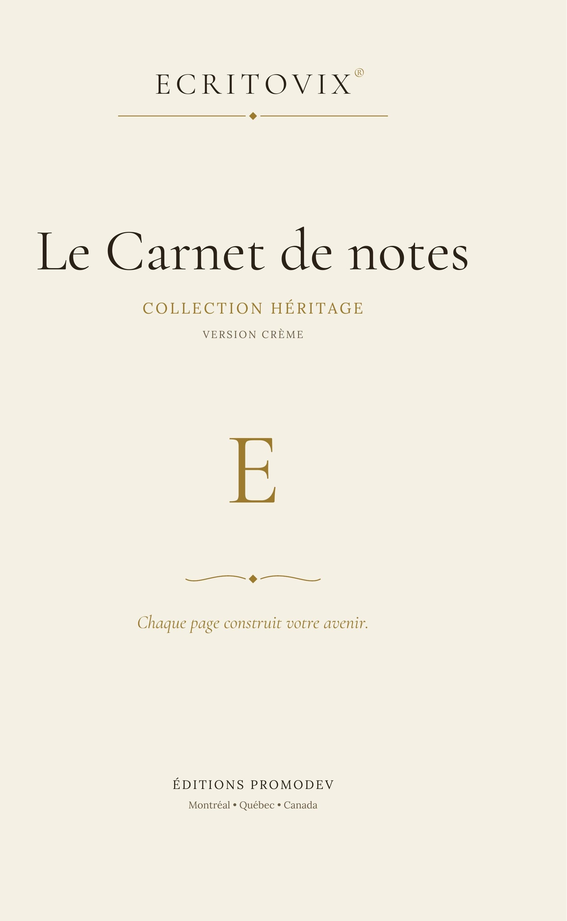 Carnet de notes ECRITOVIX Collection Héritage Crème, couverture broché crème et or à motif de couronne végétale
