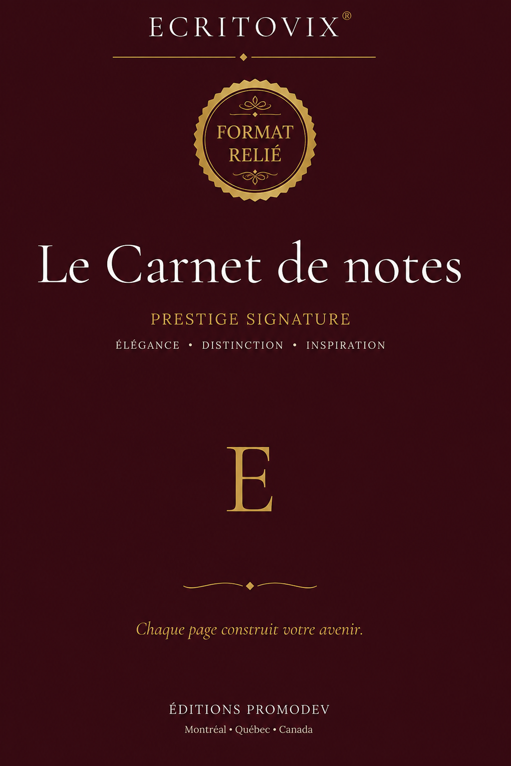 Carnet de notes ECRITOVIX Prestige Signature, couverture rigide reliée bourgogne et or